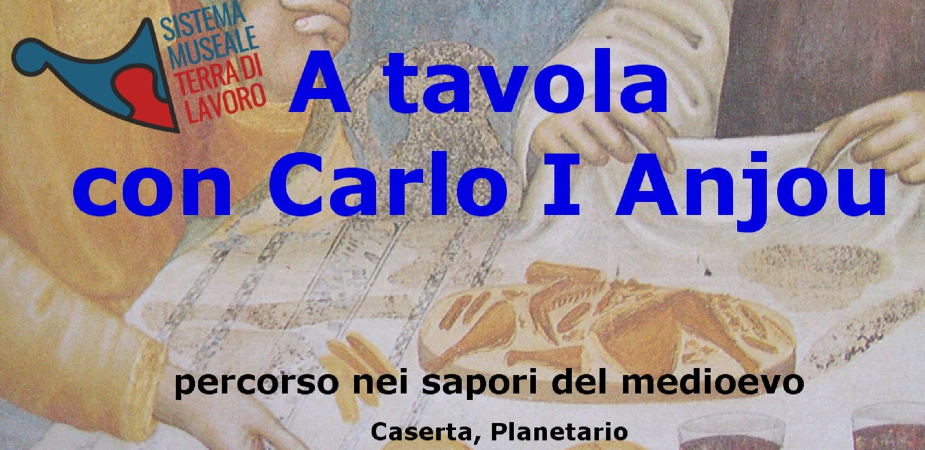 A tavola con Carlo I Anjou 2023 percorso nei sapori del medioevo Caserta.jpg