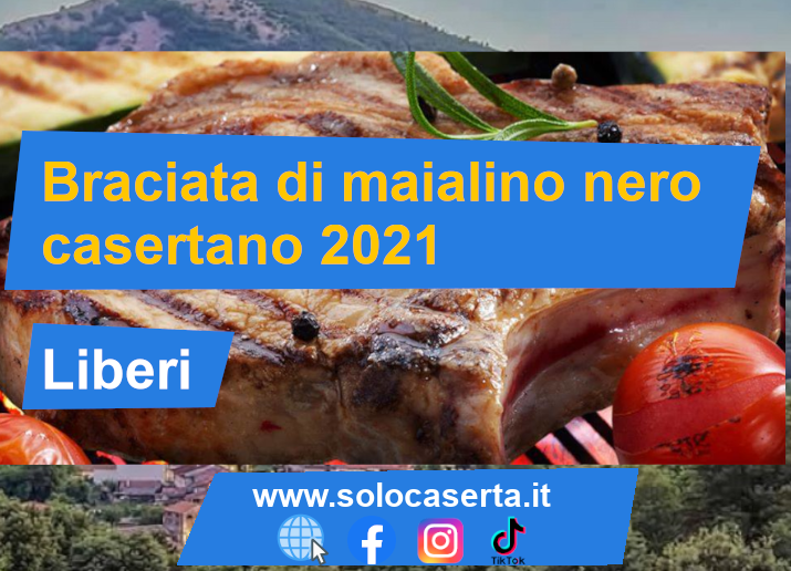 Braciata di maialino nero casertano 2021 a Liberi.png