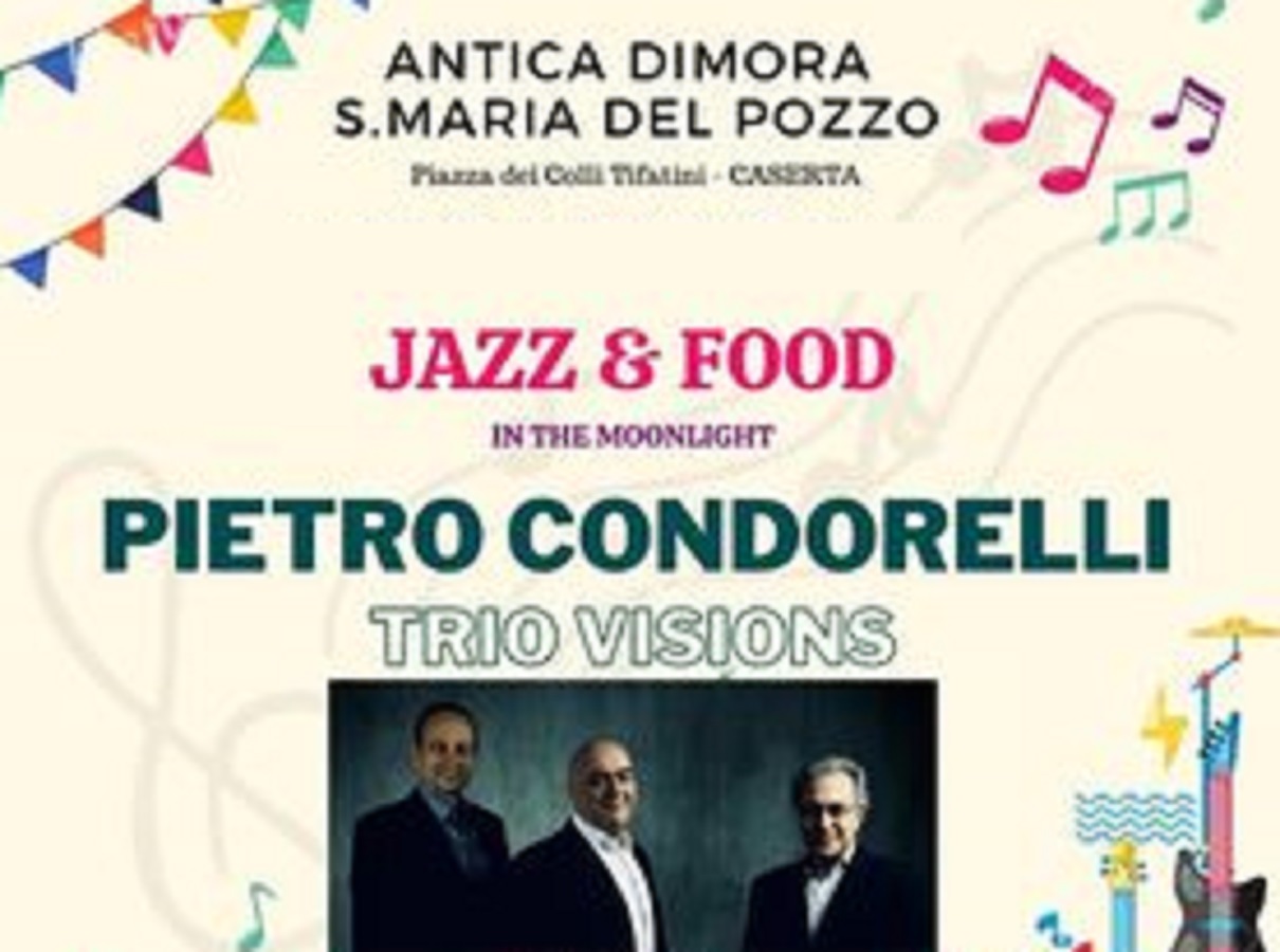 Jazz e Food 2023 Antica Dimora S Maria del Pozzo Caserta.jpg