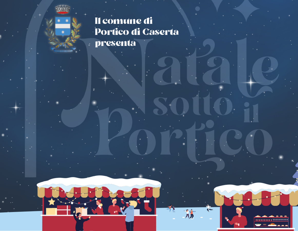 Natale sotto il Portico 2024 Portico di Caserta.png