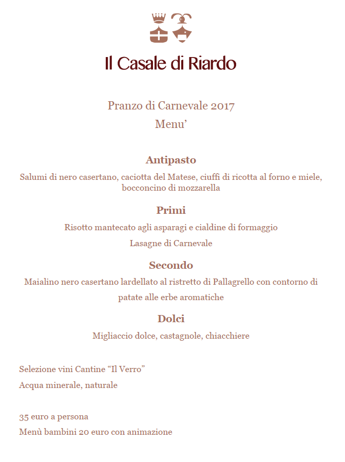 Pranzo di Carnevale 2017 al Casale di Riardo