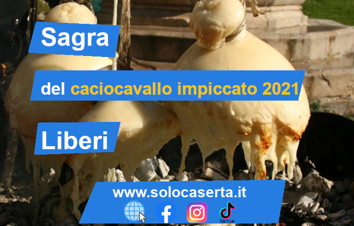 Sagra Festa del caciocavallo impiccato 2021 a Liberi.png