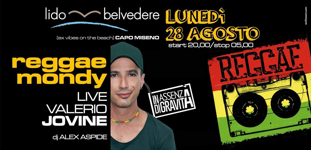 Valerio Jovine Closed Reggae Mondy 2017 Lido belvedere.jpg